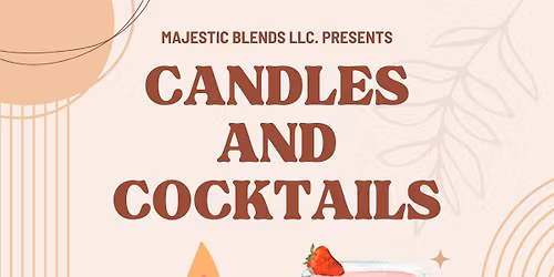 Candles and Cocktails