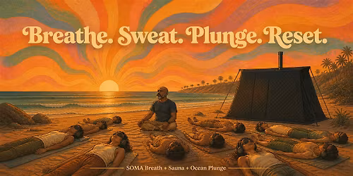 Breathwork Journey + Sauna & Ocean Plunge (3 Rounds) | Immersive Beach Rese