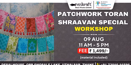 Patchwork Toran Shraavan Special Workshop