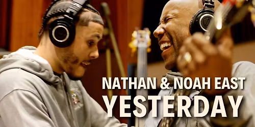 Nathan and Noah East