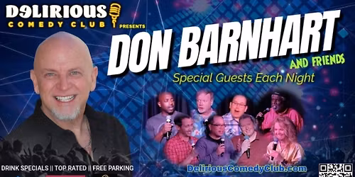Don Barnhart and Friends at Delirious Comedy Club - Silver Sevens Hotel and Casino