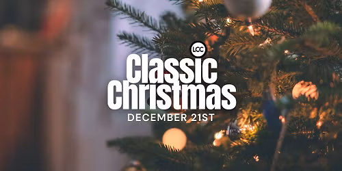 LCC CHRISTMAS SERVICES