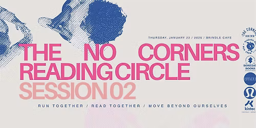 The No Corners Reading Circle \/ Session 02
