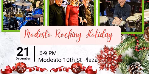 Rocking Holiday at Modesto 10th st Plaza