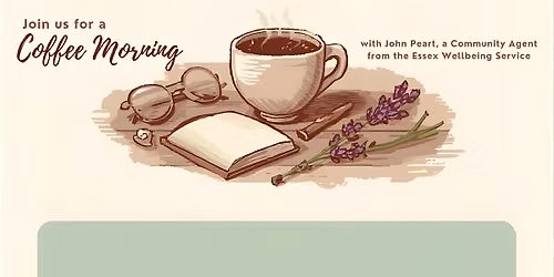 Coffee Morning with  Essex Wellbeing Service