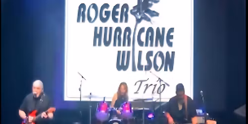 Roger "Hurricane" Wilson Trio Appearing at Hopp Frogg Music