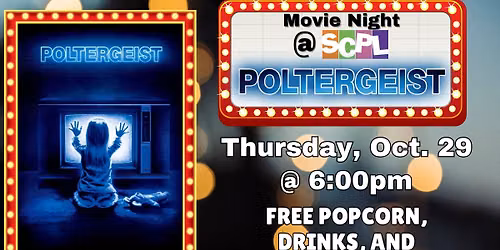 SCPL MOVIE NIGHT - "POLTERGEIST"