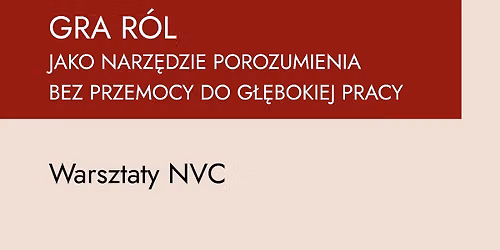 \u0141\u00d3D\u0179. GRA R\u00d3L w oparciu o NVC (ca\u0142o\u015b\u0107 5 dni)