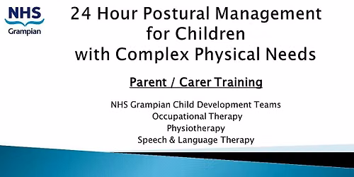 24 Hour Postural Management for Children with Complex Physical Needs