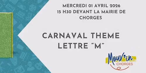 CHORGES fait son CARNAVAL avec Mouv'in Chorges 