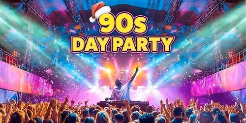 90s Day Party: Brighton \ud83d\udcbf Christmas Special \ud83c\udf84