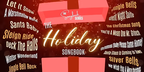 The Holiday Songbook at Crooners Lounge - Main Stage Showroom