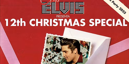 12th CLUB ELVIS CHRISTMAS SPECIAL