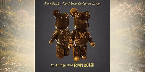 Workshop : Bear Brick - Paint Your Customise Design(2pm Sun)