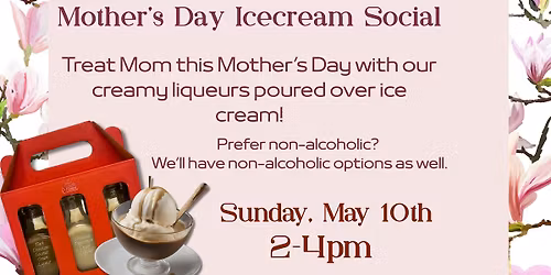 Copy of Mother's Day Ice cream Social - D.C.