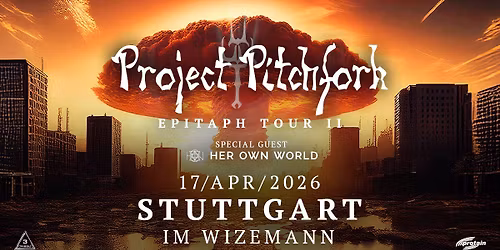 PROJECT PITCHFORK ~Stuttgart\/Im Wizemann~