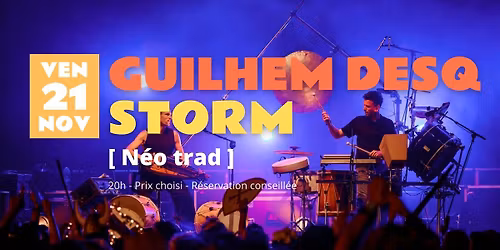 Guilhem Desq - Storm
