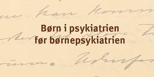 Fernisering \u00b7 B\u00f8rn i psykiatrien f\u00f8r b\u00f8rnepsykiatrien \u00b7 i Bindesb\u00f8ll Byen