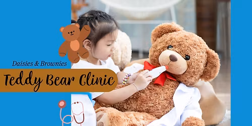 [SOLD OUT] Daisies & Brownies Teddy Bear Clinic | Girl Scout Member Event | REGISTRATION REQUIRED