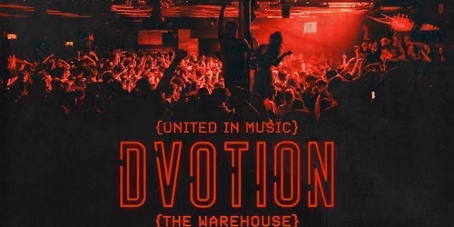 \u2666\ufe0f {DVOTION - SZN 005} \u2666\ufe0f UNITED IN MUSIC, EVERY TUESDAY AT THE WAREHOUSE \u2666\ufe0f