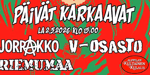 P\u00e4iv\u00e4t karkaavat