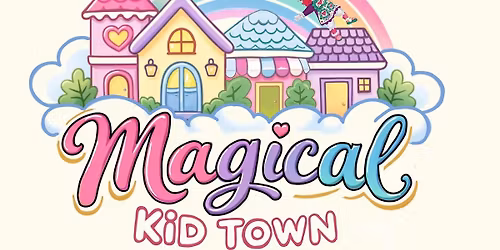 Magical Kid Town presents: Muffins with Mom
