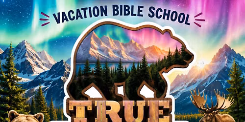 Vacation Bible School - June 15th-19th - 9:00am-12:00pm