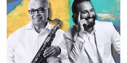 A Celebration of Latin Music with Justo Almario &  Jeremy Bosch