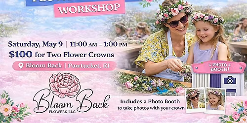 Flower Crowns!  A Mommy & Me Workshop