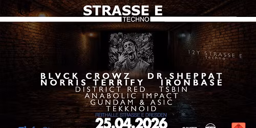 12 Jahre StrasseEtechno mit BLVCK CROWZ, Dr.Sheppat, Ironbase uvm