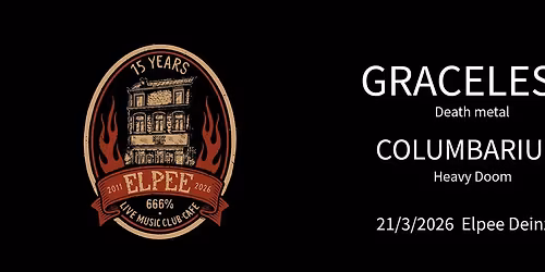 Graceless (NL) + Columbarium (BE) 