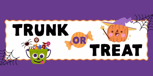 \ud83c\udf83 Join Us for Trunk or Treat! \ud83c\udf6c