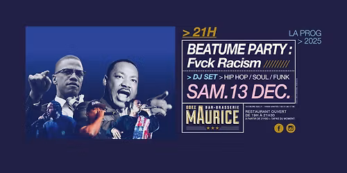Beatume Block Party: Fvck Racism X Chez Maurice