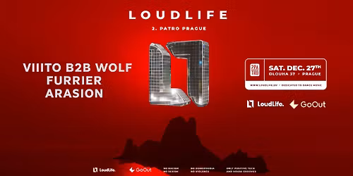 LoudLife w\/ Viiito b2b Wolf, Furrier, Arasion