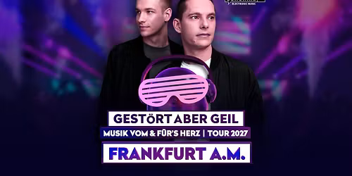 Gest\u00f6rt aber GeiL | Musik vom & f\u00fcr's Herz | Tour 2027 | Frankfurt a.M.