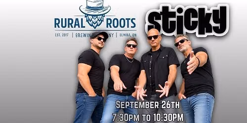 STICKY @ RURAL ROOTS in ELMIRA