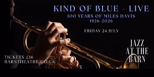 Jazz at the Barn: Kind of Blue - Live