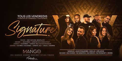 SIGNATURE KIZOMBA - RENTR\u00c9E MALEMBE KIZOMBA ACADEMY - LE MANGO