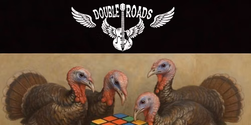 Rubixx Thanksgiving Eve at Double Roads!