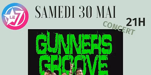 CONCERT GUNNERS GROOVE AU 7 ALBI