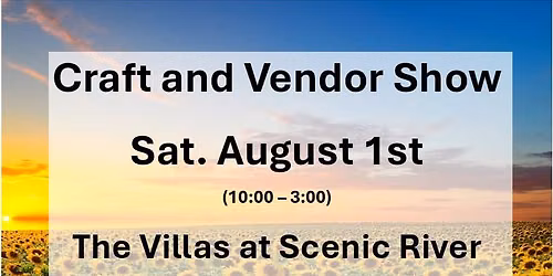 August Craft and Vendor Show