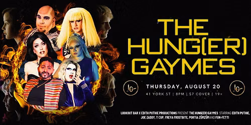 THE HUNG(ER) GAYMES: Hosted by Edith Puthie