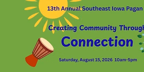 13th Annual Southeast Iowa Pagan Fest