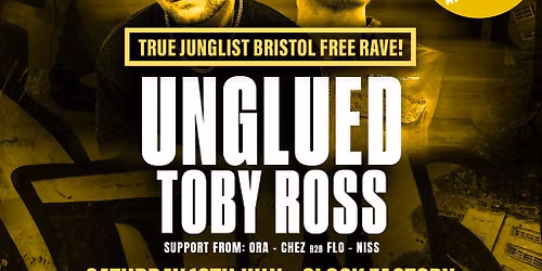 True Junglist FREE RAVE: Unglued & Toby Ross [WAH Air After]