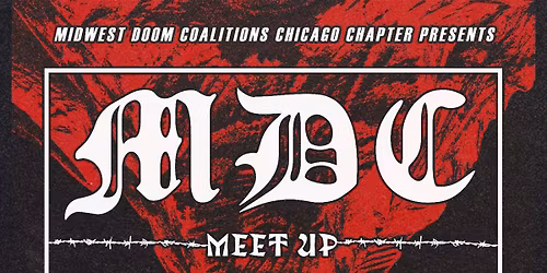 Midwest Doom Coalition Chicago Bands & Fans Meetup