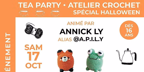 Tea time Hachette, atelier crochet avec Annick Ly (alias @a.p.i.l.y)