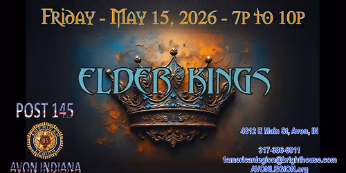 Elder Kings at Avon American Legion, Indiana Post 145