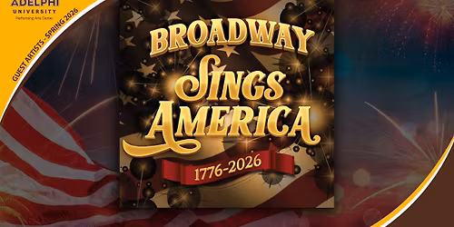 "Broadway Sings America: 1776 - 2026"