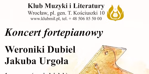 Koncert fortepianowy Weroniki Dubiel i Jakuba Urgo\u0142a