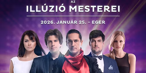 Ill\u00fazi\u00f3 Mesterei Eger - Janu\u00e1r 25.  Dupla el\u0151ad\u00e1s